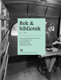 Bibliotek Bokhandlere Data Forlag Forskning Fylkeskommuner Informasjon Kommuner Kultur PolitikK bok og bibliotek ABM utvikling